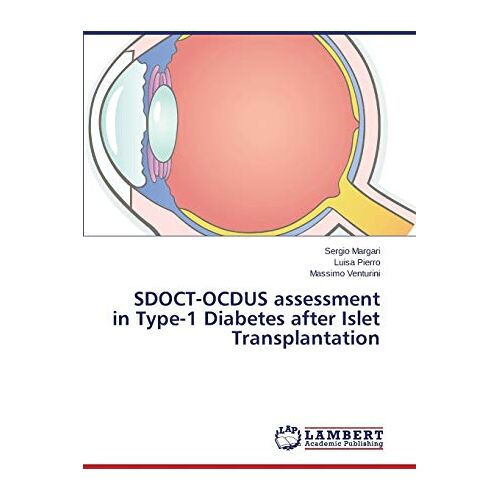 Sergio Margari – SDOCT-OCDUS assessment in Type-1 Diabetes after Islet Transplantation