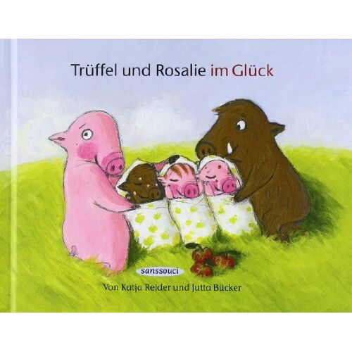 Katja Reider – GEBRAUCHT Rosalie und Trüffel im Glück – Trüffel und Rosalie im Glück – Preis vom 08.01.2024 05:55:10 h