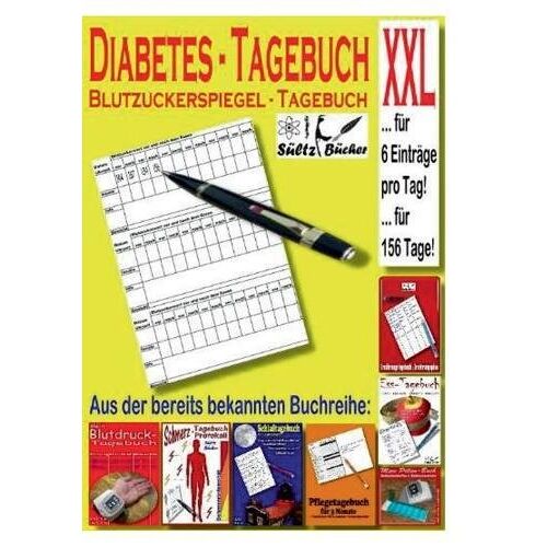 Renate Sültz – Diabetes Tagebuch – Blutzuckerspiegel Tagebuch XXL