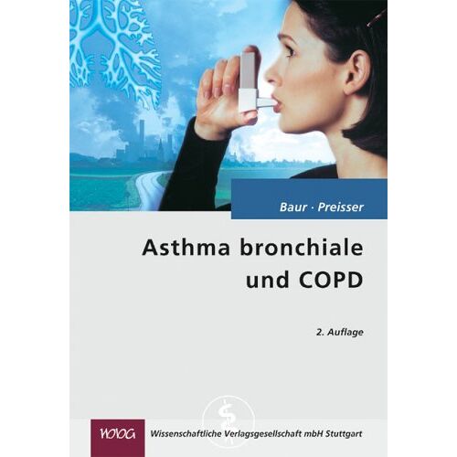 Xaver Baur – GEBRAUCHT Asthma bronchiale und COPD – Preis vom 08.01.2024 05:55:10 h