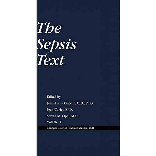 Jean-Louis Vincent – The Sepsis Text