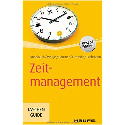 Jörg Knoblauch – GEBRAUCHT Zeitmanagement (Haufe TaschenGuide) – Preis vom 09.01.2024 05:48:39 h