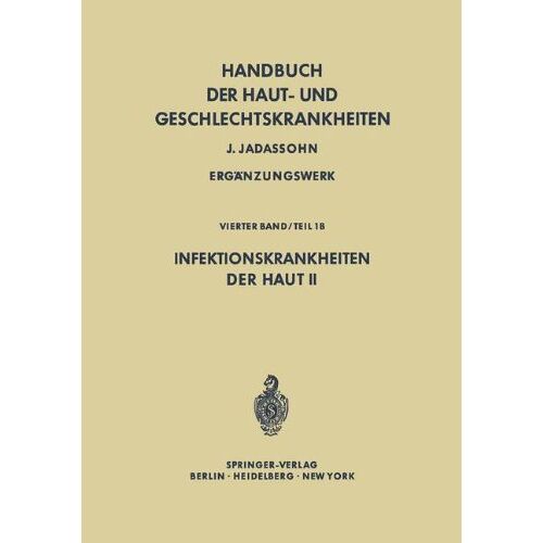 Helmut Röckl – Infektionskrankheiten der Haut II (Handbuch der Haut- und Geschlechtskrankheiten. Ergänzungswerk)