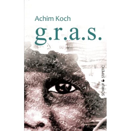 Achim Koch – GEBRAUCHT g.r.a.s.: Roman – Preis vom 07.01.2024 05:53:54 h