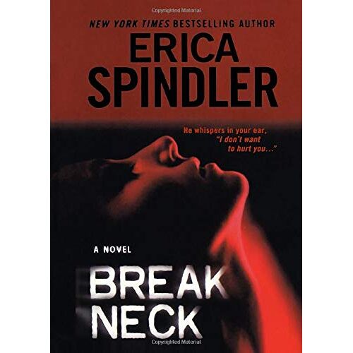 Erica Spindler – Breakneck