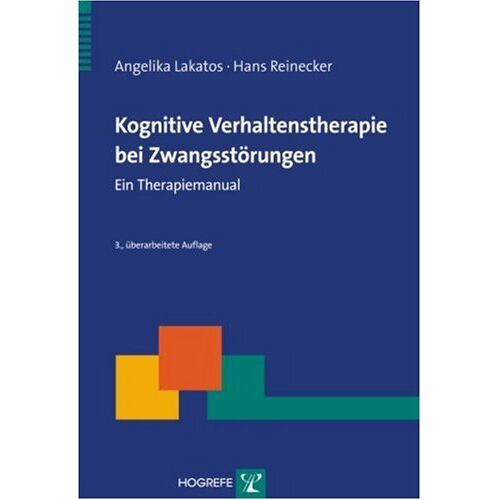 Angelika Lakatos – GEBRAUCHT Kognitive Verhaltenstherapie bei Zwangsstörungen: Ein Therapiemanual – Preis vom 20.12.2023 05:52:08 h