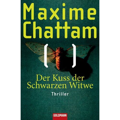 Maxime Chattam – GEBRAUCHT Der Kuss der Schwarzen Witwe: Thriller – Preis vom 08.01.2024 05:55:10 h