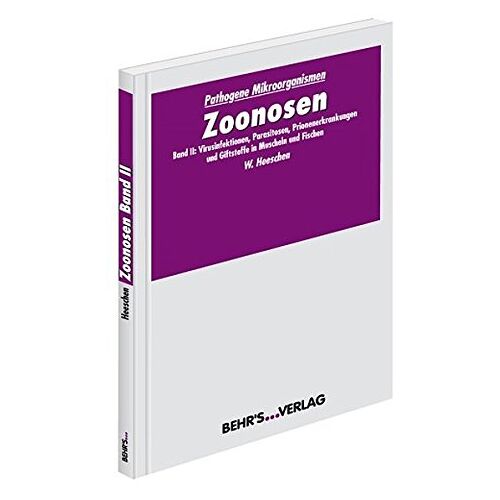 Heeschen, Prof. Dr. med. vet. Walther – GEBRAUCHT Zoonosen II: Band II: Virusinfektionen, Parasitosen, Prionenerkrankungen und Giftstoffe in Muscheln und Fischen – Preis vom 08.01.2024 05:55:10 h