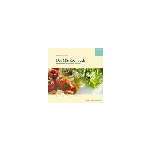 Katharina Leeners – GEBRAUCHT Das MS-Kochbuch. Richtig essen bei Multipler Sklerose – Preis vom 20.12.2023 05:52:08 h