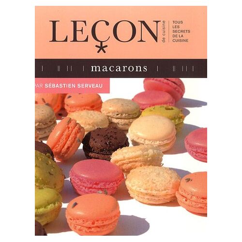 Sébastien Serveau – GEBRAUCHT Macarons – Preis vom 08.01.2024 05:55:10 h