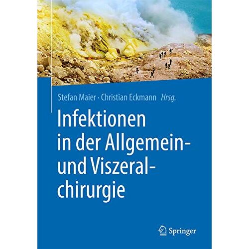 Stefan Maier – Infektionen in der Allgemein- und Viszeralchirurgie