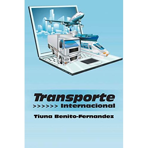 Fernandez, Tiuna Benito – Transporte Internacional