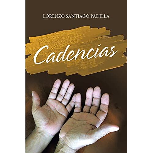 Padilla, Lorenzo Santiago – Cadencias