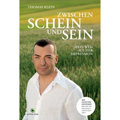 Thomas Klein – GEBRAUCHT ZWISCHEN SCHEIN UND SEIN: Mein Weg aus der Depression – Preis vom 08.01.2024 05:55:10 h