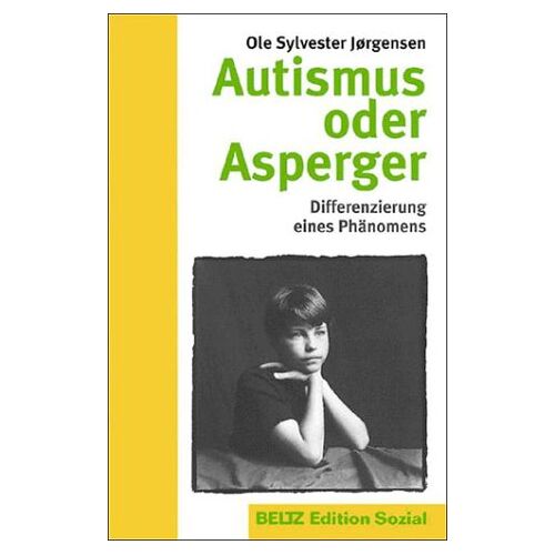 Joergensen, Ole S. – GEBRAUCHT Autismus oder Asperger – Preis vom 08.01.2024 05:55:10 h