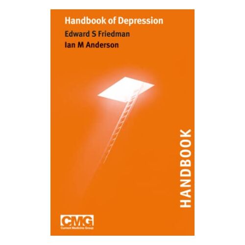 Friedman, Edward S – Handbook of Depression