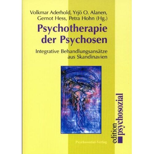 Volkmar Aderhold – GEBRAUCHT Psychotherapie der Psychosen. Integrative Behandlungsansätze aus Skandinavien – Preis vom 20.12.2023 05:52:08 h