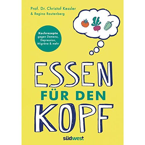 Christof Kessler – GEBRAUCHT Essen für den Kopf: Rezepte gegen Demenz, Depression, Migräne und mehr – Wie die richtige Ernährung unser Gehirn positiv beeinflusst – Preis vom 20.12.2023 05:52:08 h