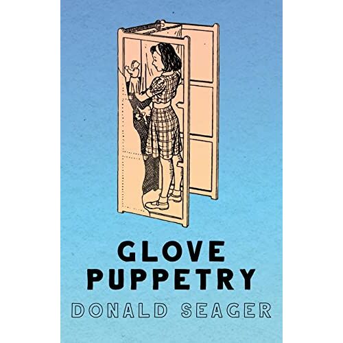 Donald Seager – Glove Puppetry