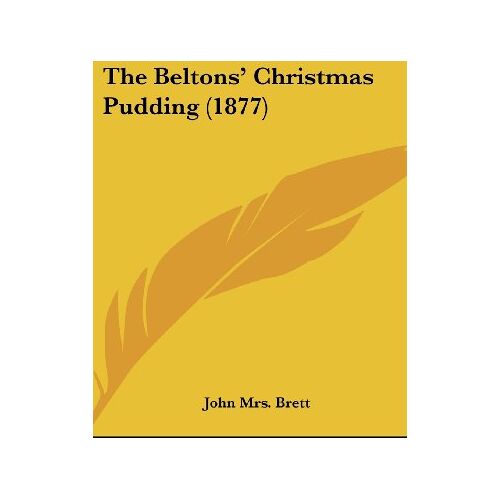 John Brett – The Beltons‘ Christmas Pudding (1877)