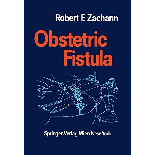Otto Käser – Obstetric Fistula
