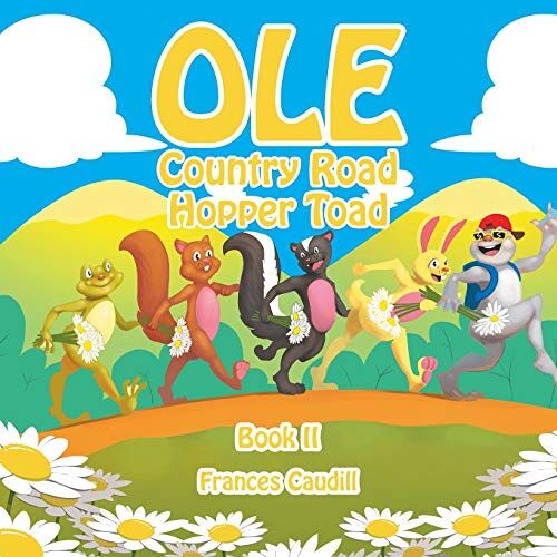 Frances Caudill – Ole Country Road Hopper Toad: Book Ii