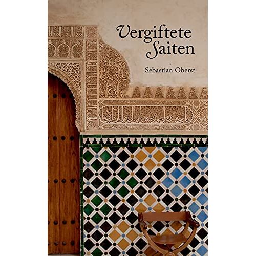 Sebastian Oberst – Vergiftete Saiten