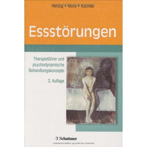 Wolfgang Herzog – GEBRAUCHT Essstörungen. Therapieführer und psychodynamische Behandlungskonzepte – Preis vom 20.12.2023 05:52:08 h