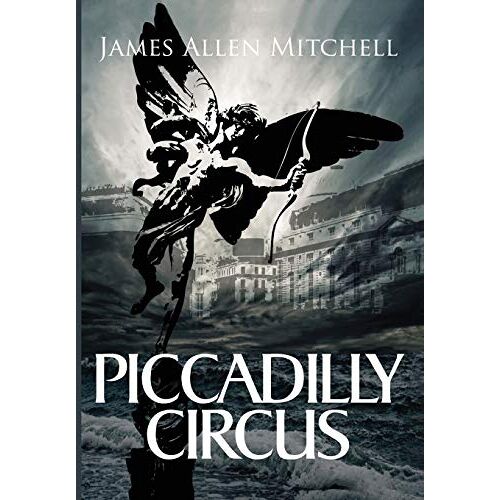 Mitchell, James Allen – Piccadilly Circus