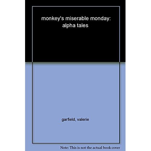 Valerie Garfield – GEBRAUCHT Letter M: Monday’s Miserable Monday (Alpha Tales) – Preis vom 07.01.2024 05:53:54 h