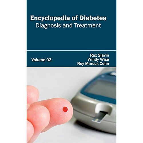 Cohn, Roy Marcus – Encyclopedia of Diabetes: Volume 03 (Diagnosis and Treatment)