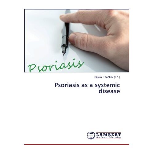 Nikolai Tsankov – Psoriasis as a systemic disease