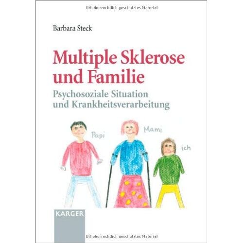 B. Steck – GEBRAUCHT Multiple Sklerose und Familie: Psychosoziale Situation und Krankheitsverarbeitung – Preis vom 20.12.2023 05:52:08 h