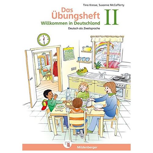 Tina Kresse – GEBRAUCHT Das Übungsheft – Deutsch als Zweitsprache II: Willkommen in Deutschland – Preis vom 05.01.2024 05:50:28 h