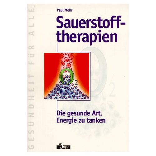 Paul Mohr – GEBRAUCHT Sauerstofftherapien – Preis vom 07.01.2024 05:53:54 h