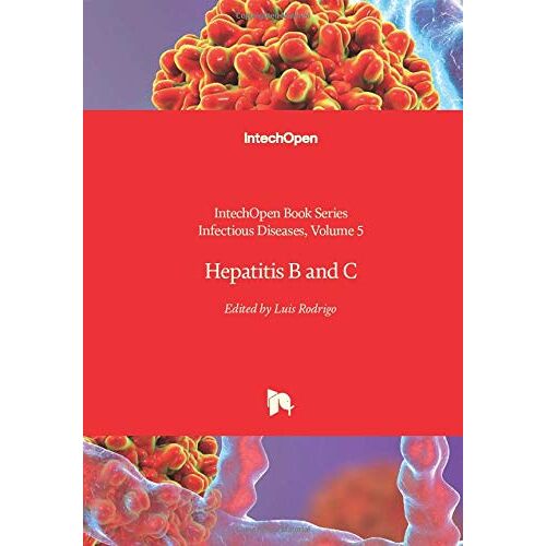 Luis Rodrigo – Hepatitis B and C (Infectious Diseases, 5)