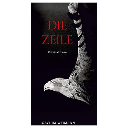 Joachim Weimann – Die Zeile: Kriminalroman