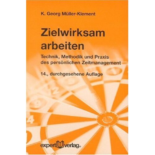 Müller-Klement, K. Georg – GEBRAUCHT Zielwirksam arbeiten: Technik, Methodik und Praxis des persönlichen Zeitmanagement – Preis vom 09.01.2024 05:48:39 h