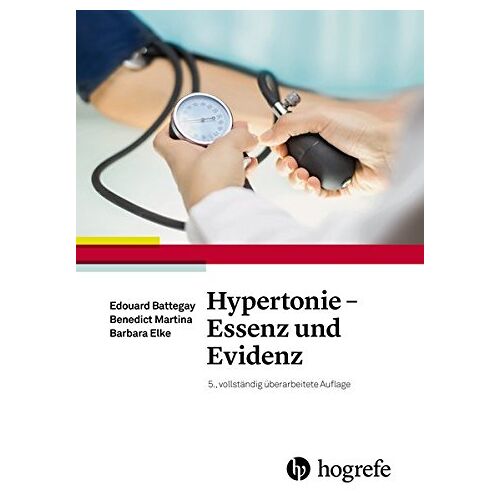 Edouard Battegay – GEBRAUCHT Hypertonie – Essenz und Evidenz – Preis vom 20.12.2023 05:52:08 h