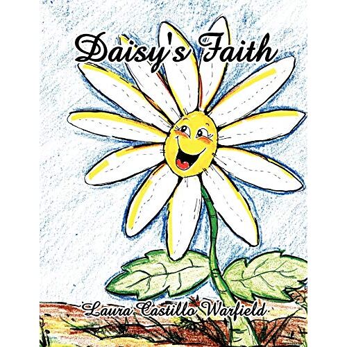 Warfield, Laura Castillo – Daisy’s Faith