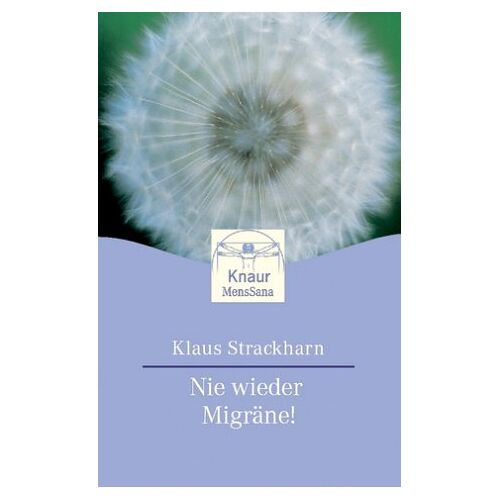Klaus Strackharn – GEBRAUCHT Nie wieder Migräne! – Preis vom 20.12.2023 05:52:08 h