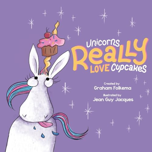 Graham Folkema – Unicorns Really Love Cupcakes