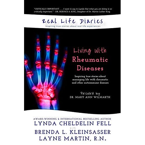 Lynda Cheldelin Fell – Real Life Diaries: Living with Rheumatic Diseases