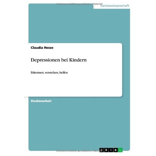 Claudia Hesse – Depressionen bei Kindern: Erkennen, verstehen, helfen