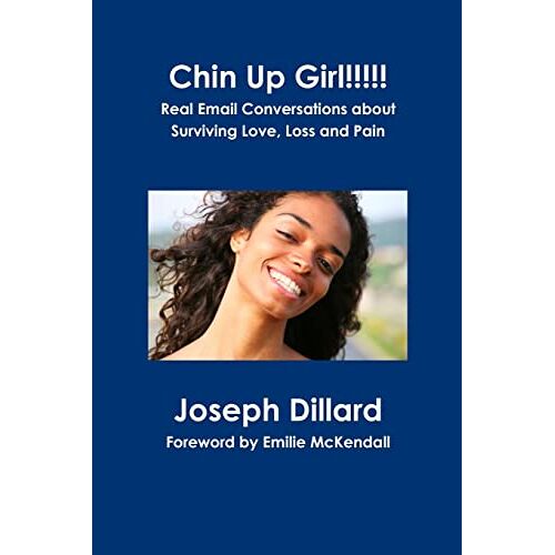 Joseph Dillard – Chin Up Girl!!!!!