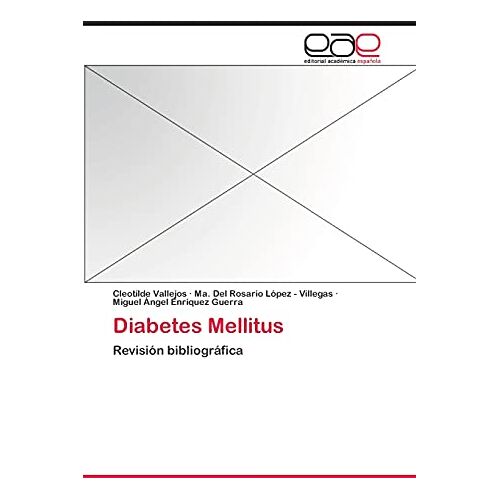 Cleotilde Vallejos – Diabetes Mellitus: Revisión bibliográfica