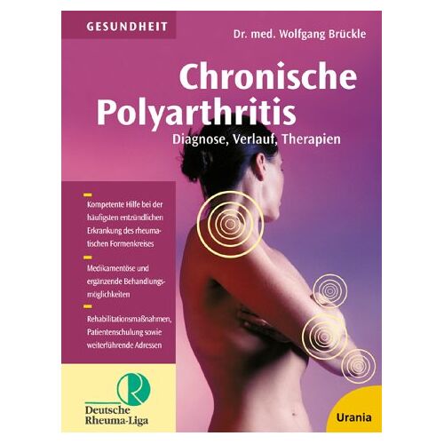 Wolfgang Brückle – GEBRAUCHT Chronische Polyarthritis – Preis vom 08.01.2024 05:55:10 h