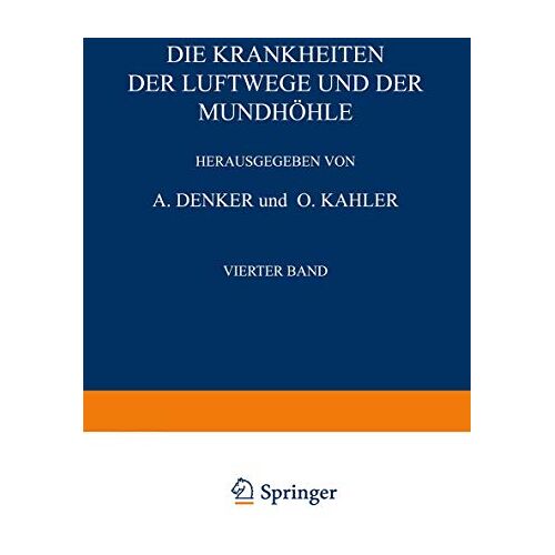 Benjamins, C. E. – Die Krankheiten der Luftwege und der Mundhöhle: Vierter Teil Infektionskrankheiten · Pflan?liche und Tierische Parasiten · Erkrankungen bei … mit Einschluß der Grenzgebiete, 1-5 / 4)