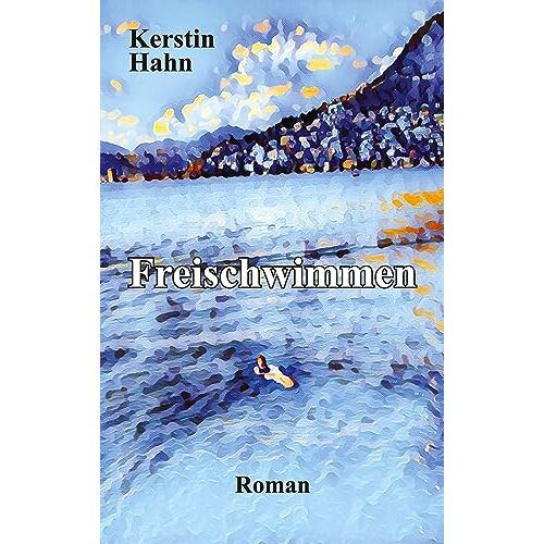 Kerstin Hahn – Freischwimmen