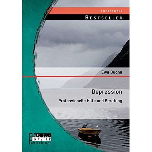 Ewa Budna – Depression: Professionelle Hilfe und Beratung